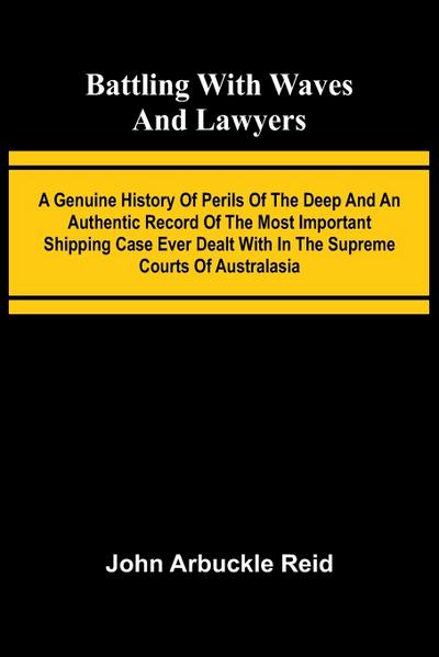 Battling with waves and lawyers