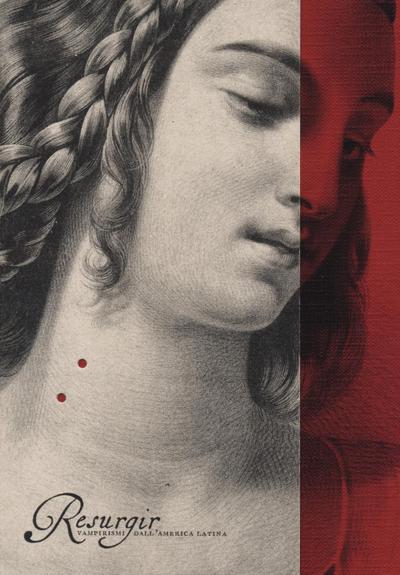 Resurgir. Vampirismi dall’America Latina