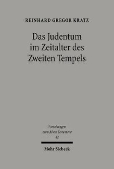 Das Judentum im Zeitalter des Zweiten Tempels