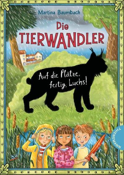 Die Tierwandler 5 - Auf die Plätze, fertig, Luchs!