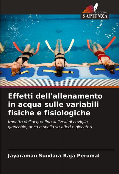 Effetti dell’allenamento in acqua sulle variabili fisiche e fisiologiche