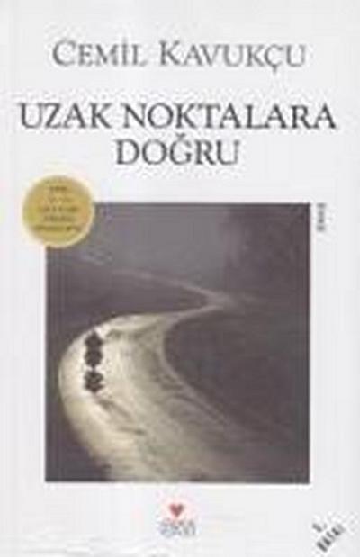 Uzak Noktalara Dogru