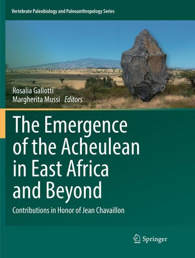 The Emergence of the Acheulean in East Africa and Beyond