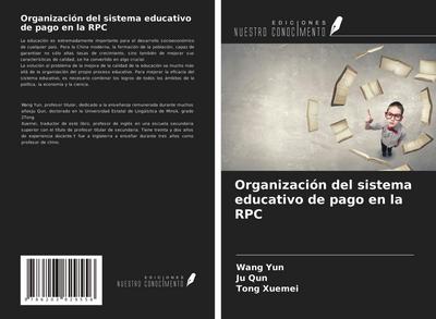 Organización del sistema educativo de pago en la RPC