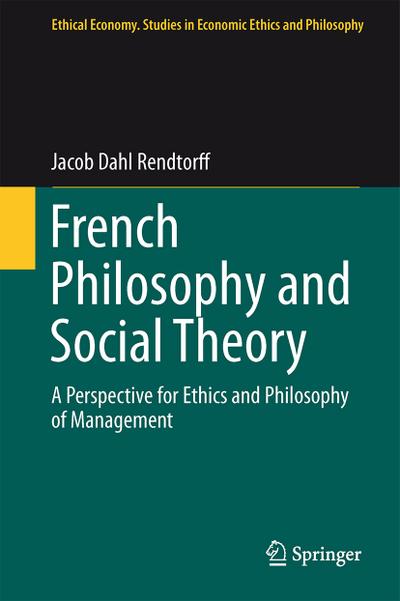 Ethics of Organizations and Philosophy of Management