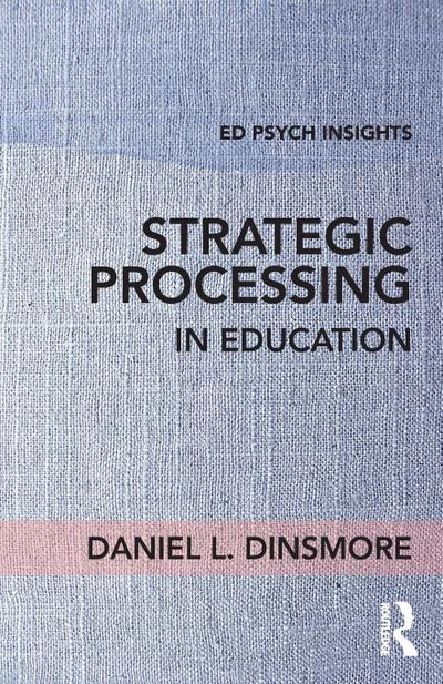 Strategic Processing in Education