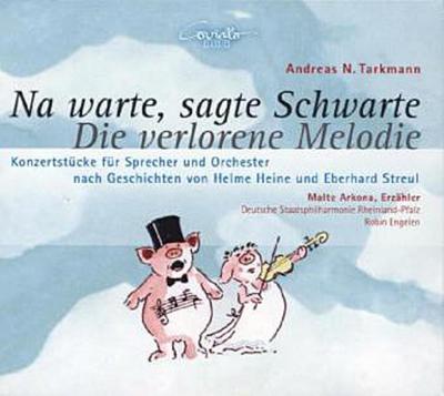 Na warte,sagte Schwarte-Die verlorene Melodie