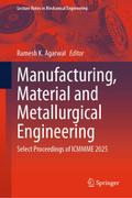 Manufacturing, Material and Metallurgical Engineer