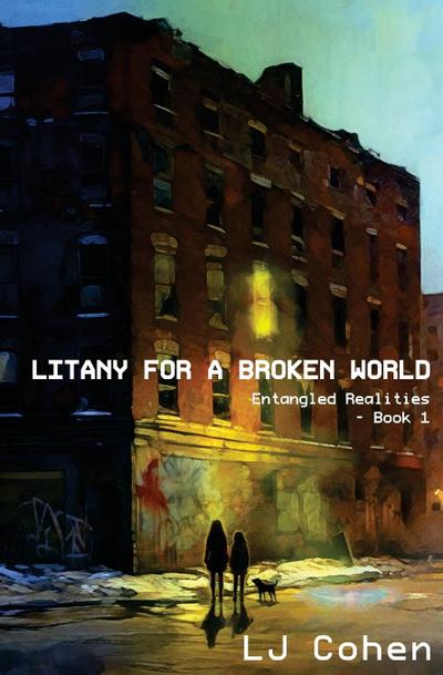 Litany for a Broken World