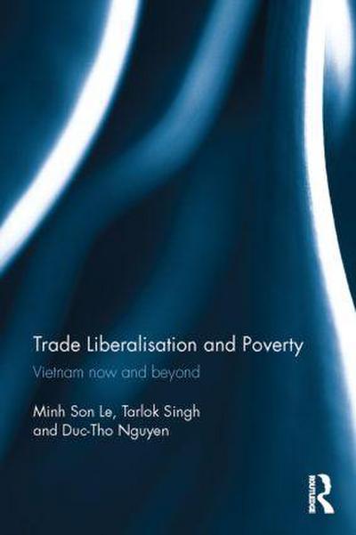 Trade Liberalisation and Poverty
