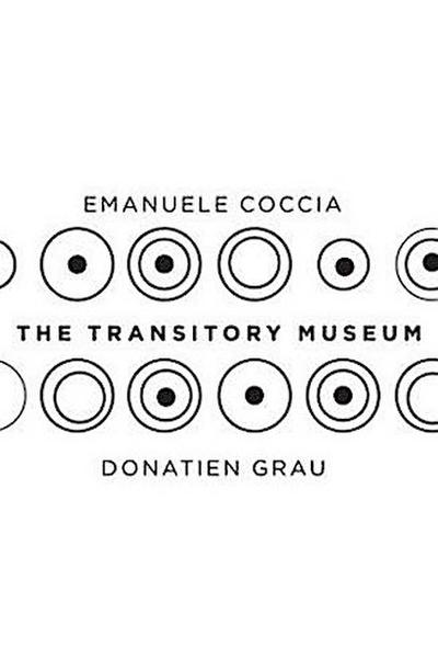 The Transitory Museum