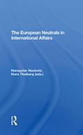 The European Neutrals In International Affairs
