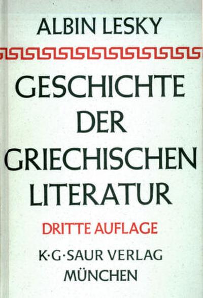 Geschichte der griechischen Literatur
