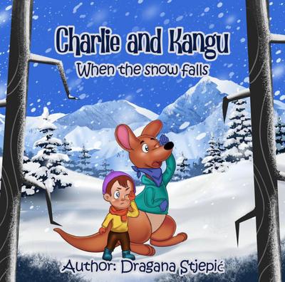 Charlie and Kangu (3, #3)