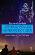Desvendando os Mistérios dos Céus