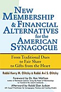 New Membership & Financial Alternatives for the American Synagogue
