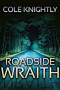 Roadside Wraith