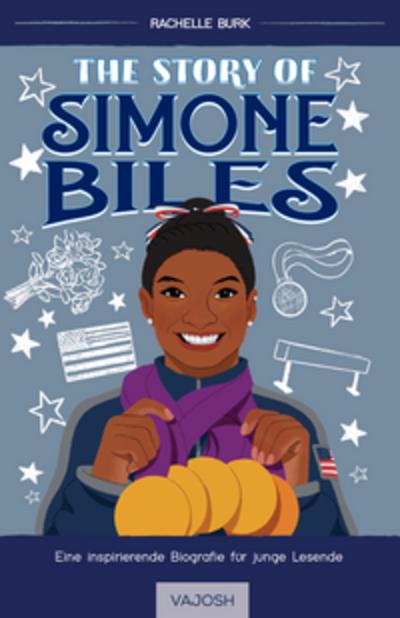 The Story of Simone Biles