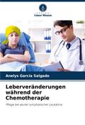Leberveränderungen während der Chemotherapie