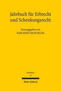 Jahrbuch für Erbrecht und Schenkungsrecht
