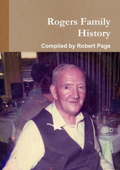 The Rogers Family History