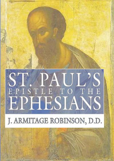 St. Paul’s Epistle to the Ephesians