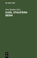 Karl Staufern Bern