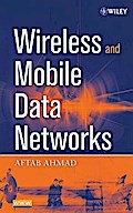 Wireless and Mobile Data Networks