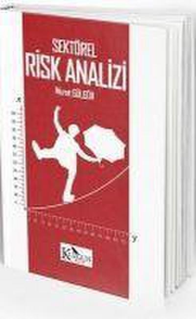 Sektörel Risk Analizi