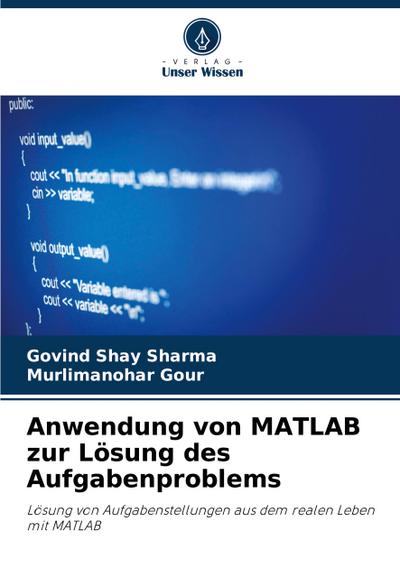 Anwendung von MATLAB zur Lösung des Aufgabenproblems