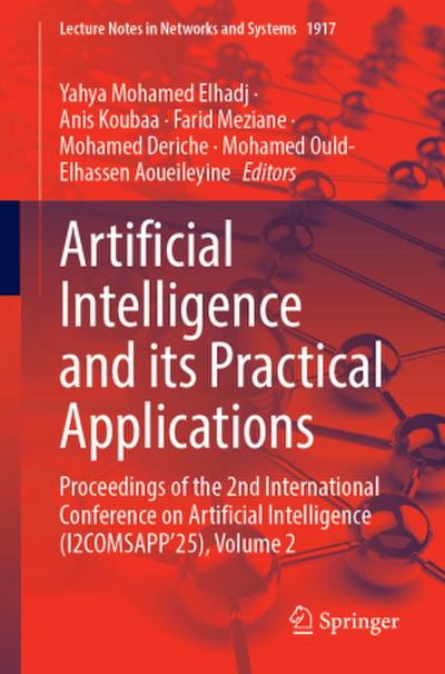 Artificial Intelligence and its Practical Applications