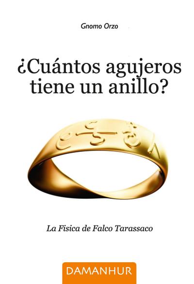 ¿Cuántos Agujeros Tiene Un Anillo?