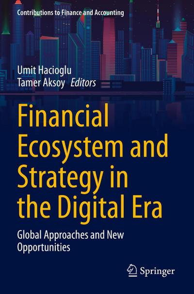 Financial Ecosystem and Strategy in the Digital Era