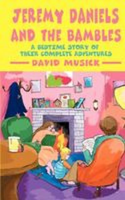 Jeremy Daniels and the Bambles