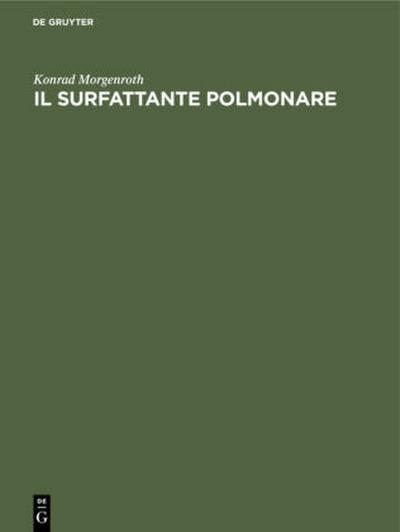 Il surfattante polmonare