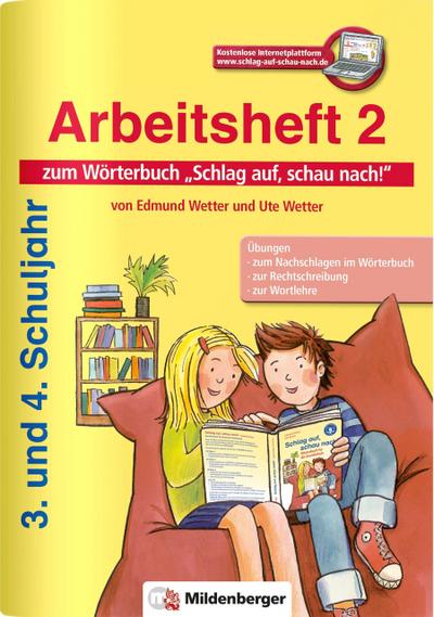 Schlag auf, schau nach! - Arbeitsheft 2, Klasse 3/4