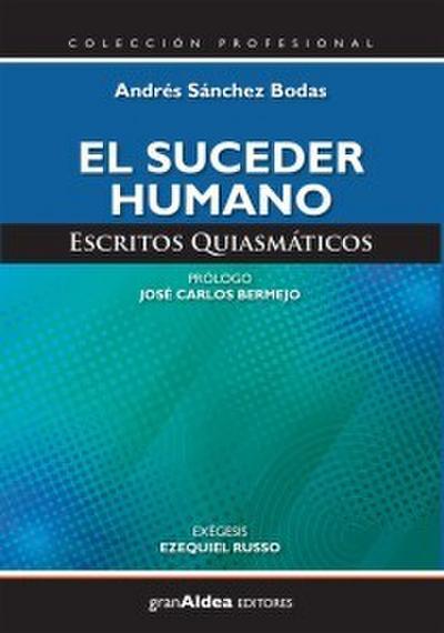 El suceder humano
