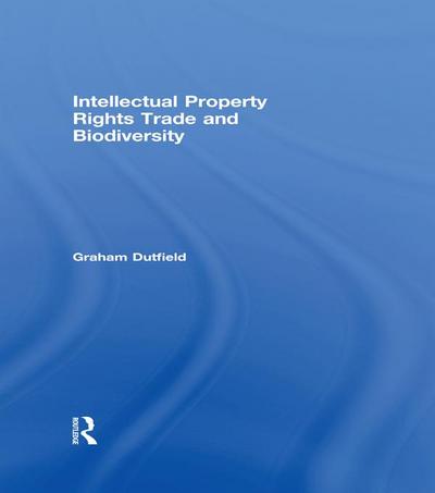 Intellectual Property Rights Trade and Biodiversity
