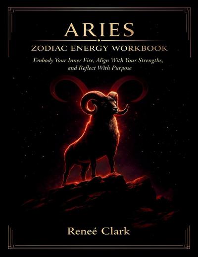 Aries Zodiac Energy Workbook