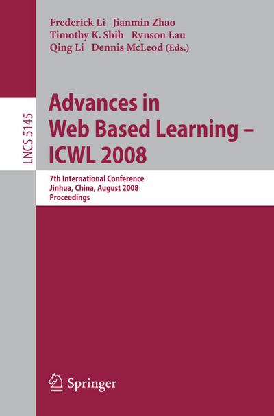 Advances in Web Based Learning - ICWL 2008