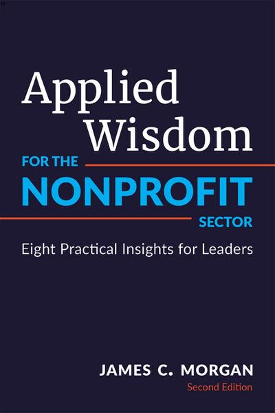 Applied Wisdom for the Nonprofit Sector