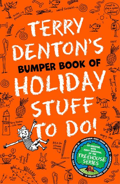 Terry Denton’s Bumper Book of Holiday Stuff to Do!