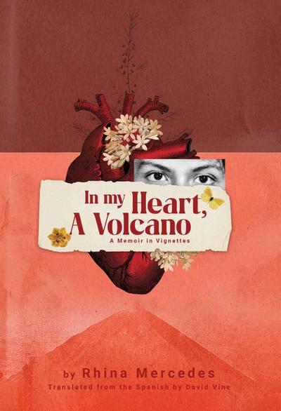 In My Heart, A Volcano