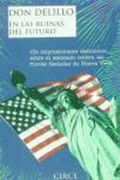 En las ruinas del futuro