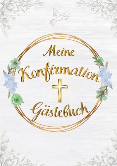 Meine Konfirmation: Gästebuch