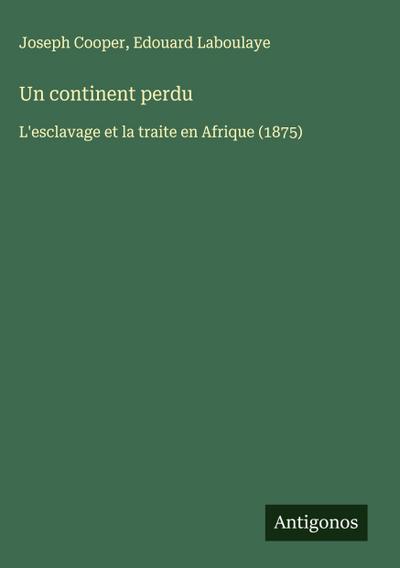 Un continent perdu