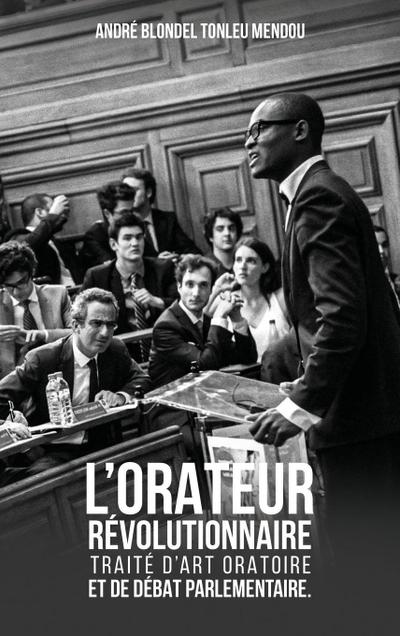 L’orateur Révolutionnaire