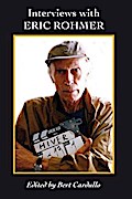 Interviews with Eric Rohmer
