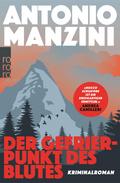 Der Gefrierpunkt des Blutes von Antonio Manzini | Ebook