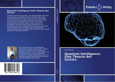 Quantum Intelligence: Eine Theorie des Geistes